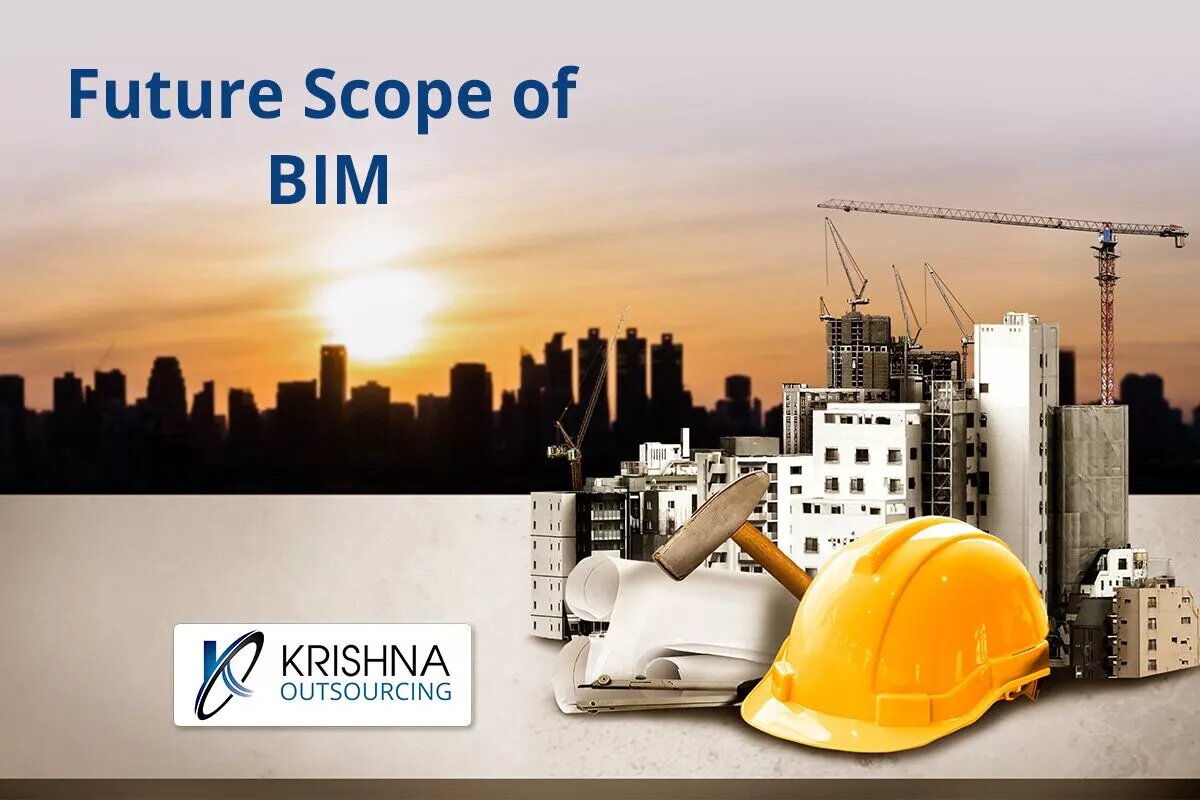 Future Scope Of BIM